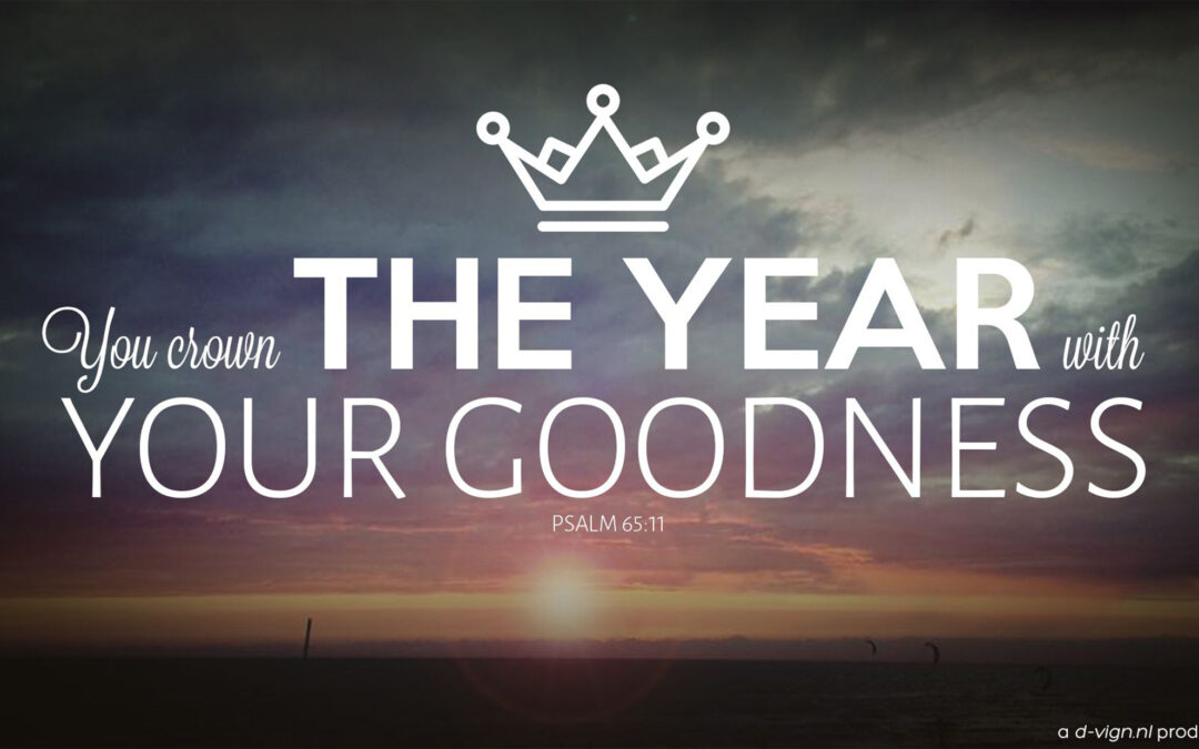 Bless the Crown of the Year